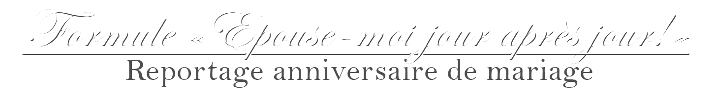 Photographe anniversaire de mariage